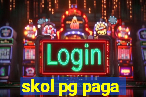 skol pg paga